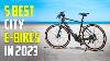 Top 5 Meilleurs Vélos Électriques De Ville 2023 Meilleur Vélo De Ville Électrique 2023